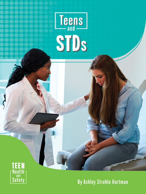 Title details for Teens and STDs by Ashley Strehle Hartman - Available